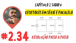 234  Problema Resolvido  Resistores em série e em paralelo [upl. by Deroo56]