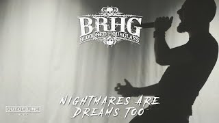 Bloodred Hourglass  Nightmares Are Dreams Too Official Music Video [upl. by Nelyaw]