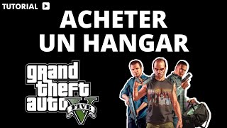 Comment acheter un hangar sur GTA 5 [upl. by Fesuoy]