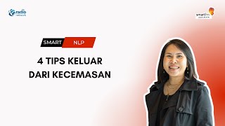 Kitty Chen 4 Tips Keluar Dari Kecemasan  Smart NLP [upl. by Laurent184]