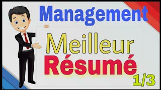 Meilleur Résumé du Management 1 [upl. by Aimar]