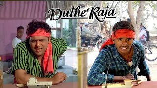 Dulhe Raja 1998 Govinda  Kadar Khan Johny Lever  Dulhe Raja Movie Comedy Scene  Spoof [upl. by Anekahs]