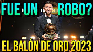 ¿Fue Un ROBO El BALÓN DE ORO 2023  OPINIÓN De La PREMIACIÓN [upl. by Cerracchio947]