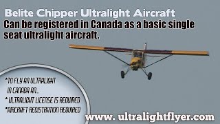 Chipper Canadian Single Seat Ultralight Aircraft [upl. by Mischa]