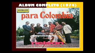 Album Completo 1974  Nelson y sus Estrellas [upl. by Key]