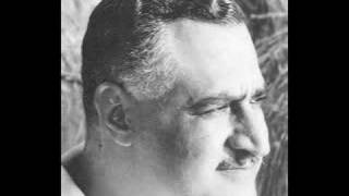 A Tribute to Gamal Abdel Nasser [upl. by Kiehl]