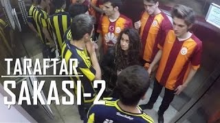 FENERBAHÇE  GALATASARAY TARAFTARLAR ASANSÖRE BİNME ŞAKASI 2 [upl. by Enyaht]