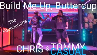 Drunk Duets at Viva  Build me up Buttercup  The Foundations Feat Chris [upl. by Ial]