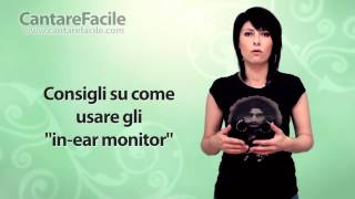 Consigli su come usare gli in ear monitor  Lezioni di Canto 77 [upl. by Eltsirhc]