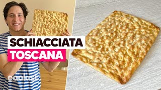 SCHIACCIATA TOSCANA la ricetta semplice per una FOCACCIA STREPITOSA 😍 [upl. by Ahserak357]