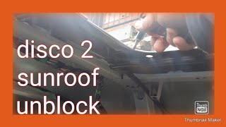 land rover discovery 2 sunroof leak check and unblocking [upl. by Hirasuna]