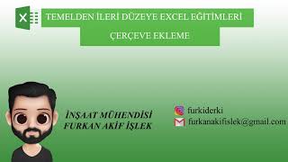 Excel Çerçeve Ekleme İşlemi Nasıl Yapılır  9 [upl. by Gow]