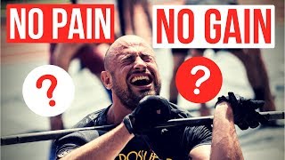 No Pain No Gain  Faut il souffrir pour progresser [upl. by Llij]