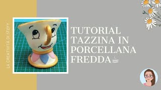 Tutorial Tazzina in porcellana fredda☕ [upl. by Blackman850]