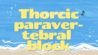 Thoracic paravertebral block [upl. by Yekram]