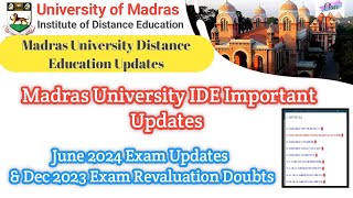 Important Updates  Madras University IDE Exam Updates  Revaluation Doubts [upl. by Bonucci391]