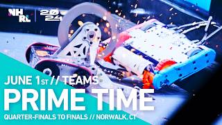 NHRL 2024 Teams Event Prime Time QuarterFinals to Final [upl. by Ecinnaj131]