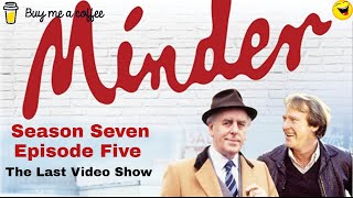 Minder 80s TV 1988 SE7 EP5  The Last Video Show [upl. by Stefania]