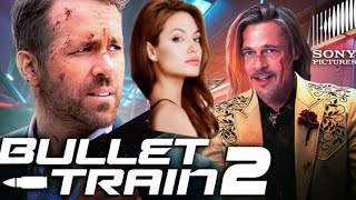 Bullet Train 2 Trailer 2025 [upl. by Anita617]