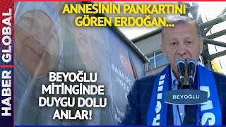 Erdoğanın Mitinginde Duygu Dolu Anlar Erdoğan Annesiyle Olan Pankarta Baktı Bunları Anlattı [upl. by Enovahs786]