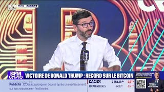 BFM Crypto les Pros  Bitcoin Donald Trump lui offre un record [upl. by Danielson]