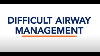 Difficult Airway Management [upl. by Nitsir]