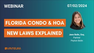 Florida Condo amp HOA New Laws Explained [upl. by Nuahsyd103]