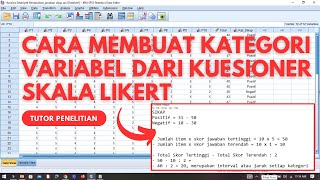 Cara Membuat Kategorisasi Variabel Berdasarkan Kuesioner Skala Likert Menggunakan SPSS [upl. by Enytsuj]