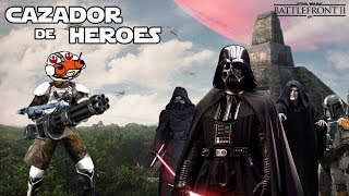 Cazador de héroes en Battlefront 2  Star wars Gameplay [upl. by Nosmirc]