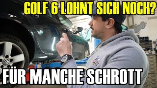 1500€ Golf 6 hat VIELE Mängel aber Lohnt sich den noch fit zumachen [upl. by Kellie]