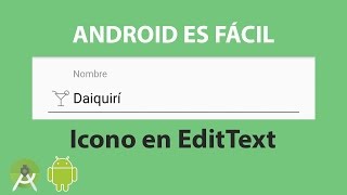 Agregar Icono a EditText en Android [upl. by Englis]