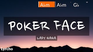 Lady Gaga  Poker Face Lyrics and Chords [upl. by Aserat298]