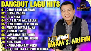 IMAM S ARIFIN FULL ALBUM DANGDUT ORGEN TUNGGAL TERBARU 2024  ALBUM TERBAIK IMAM S ARIFIN [upl. by Arahsit843]