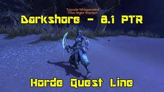 World of Warcraft Battle for Azeroth 81 PTR  Horde Darkshore Storyline [upl. by Aaren]