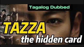 TAZZA THE HIDDEN CARD Tagalog Dubbed KOREAN MOVIE [upl. by Riebling51]