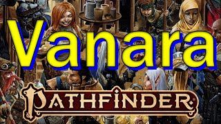 Pathfinder 2E The Vanara of Golarion [upl. by Avot311]