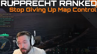 Rupprecht Ranked  Stop Giving Up Map Control [upl. by Aranahs]