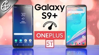 Galaxy S9 Plus vs OnePlus 5T Speedtest Comparison  Unbelievable [upl. by Sorkin993]