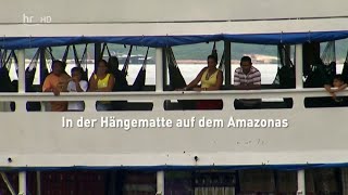 In der Hängematte auf dem Amazonas hrarte 2013 [upl. by Leong]