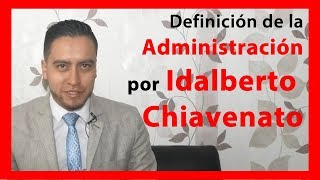 👈 Teoría de la administración según Idalberto Chiavenato 👌 [upl. by Oriole]