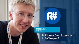 Build Your Own Extension in ReSharper 8 [upl. by Aiepoissac]