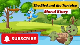 The Tortoise and the Bird  Moral stories for kids in English Bedtime Stories [upl. by Oznol]