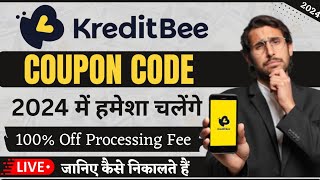 Kreditbee Coupon Code 2024  Kreditbee Coupon Code For Processing Fee  Kreditbee Promo Code 2024 [upl. by Cristina]