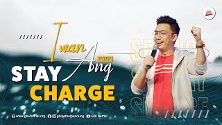 Stay Charge  Iwan Ang [upl. by Einnoc]