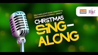 Christmas Sing Along 2023  Harmonious Chorale Ghana [upl. by Ramuk514]