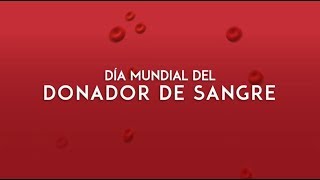 DiÌa Mundial del Donante Sangre [upl. by Amil]