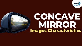 Concave Mirror Images  Characteristics  Reflection and Refraction  Dont Memorise [upl. by Oinolopa]