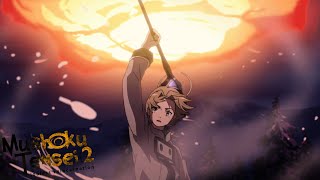 Rudeus Is Back 🔥  Mushoku Tensei Jobless Reincarnation Season 2 [upl. by Licastro17]