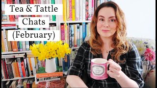 Tea Time Chats February 2020 [upl. by Hartwell]