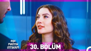 Aşk Mantık İntikam 30 Bölüm [upl. by Trevethick]